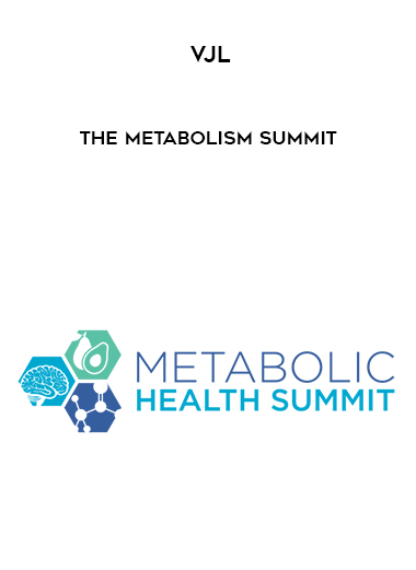 VJL - The Metabolism Summit download