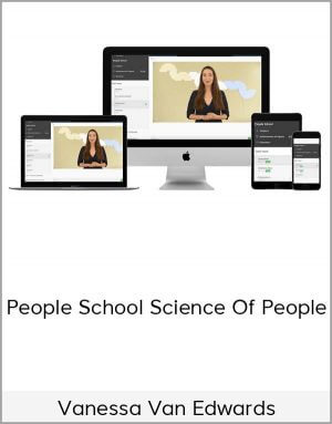 Vanessa Van Edwards - People School Science Of People download