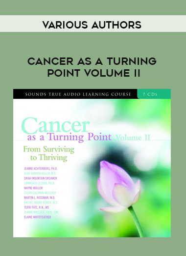 Various Authors - CANCER AS A TURNING POINT VOLUME II download