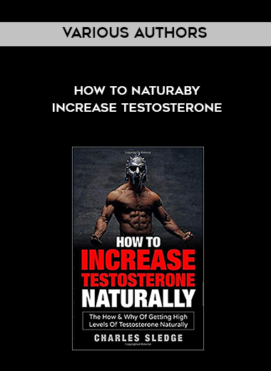 Various Authors - How To NaturaBy Increase Testosterone download
