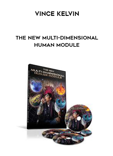 Vince Kelvin - The New Multi-Dimensional Human Module download
