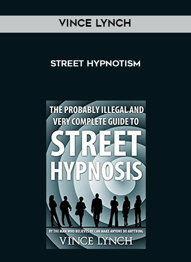 Vince Lynch - Street Hypnotism download