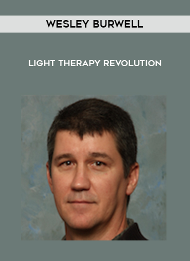 Wesley Burwell - Light Therapy Revolution download