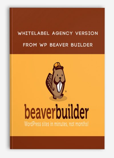 WP Beaver Builder - Whitelabel Agency Version download