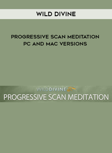 Wild Divine - Progressive Scan Meditation - Pc and Mac versions download