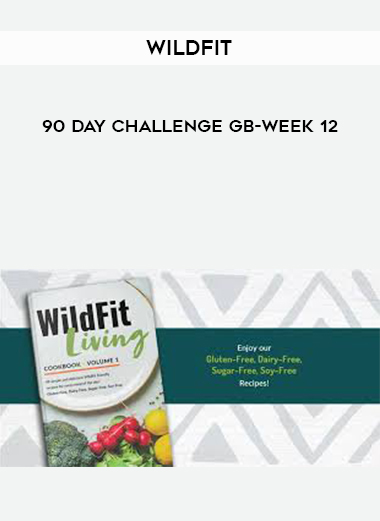 Wildfit 90 Day Challenge GB - Week 12 download