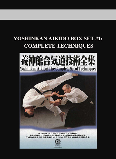 YOSHINKAN AIKIDO BOX SET #1: COMPLETE TECHNIQUES download
