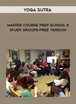 Yoga Sutra Master Course Prep School 8 - Study Groups-free version download