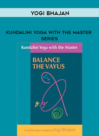 Yogi Bhajan - Kundalini Yoga with the Master Series download