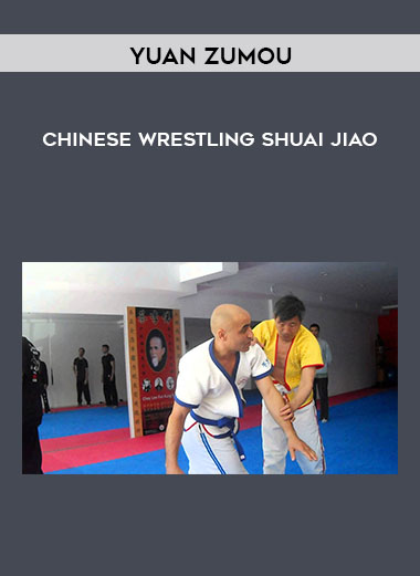 Yuan Zumou - Chinese Wrestling Shuai Jiao download