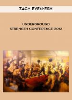Zach Even-Esh - Underground Strength Conference 2012 download