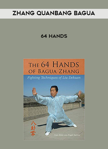 Zhang Quanbang Bagua 64 Hands download