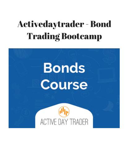 Activedattrader - Bond Trading Bootcamp download