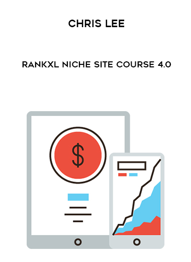 Chris Lee - RankXL Niche Site Course 4.0 download