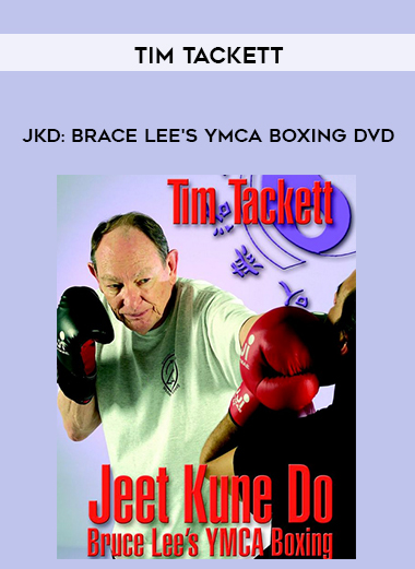 Tim Tackett - JKD: Brace Lee's YMCA Boxing DVD download