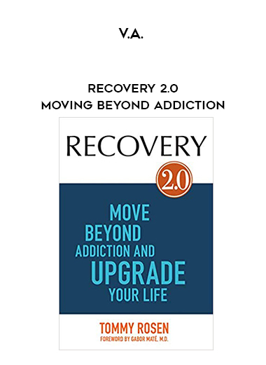 V.A. - Recovery 2.0 - Moving Beyond Addiction download