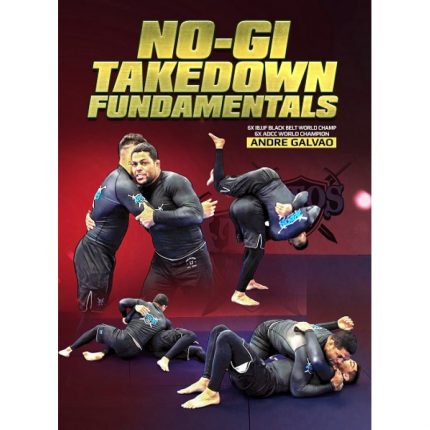 Andre Galvao - No Gi Takedown Fundamentals (720p) download