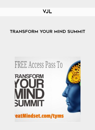 VJL: Transform Your Mind Summit download