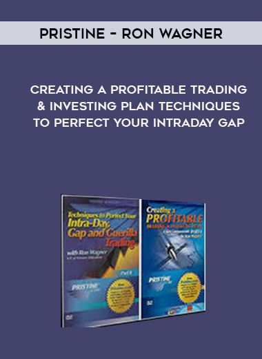Pristine - Ron Wagner - Creating a Profitable Trading & Investing Plan + Techniques to Perfect Your Intraday GAP download