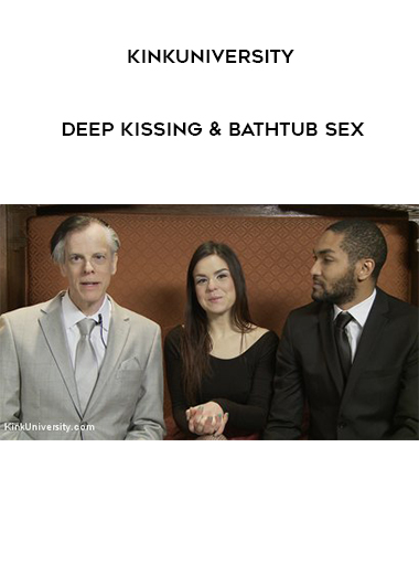 KinkUniversity - Deep Kissing & Bathtub Sex download