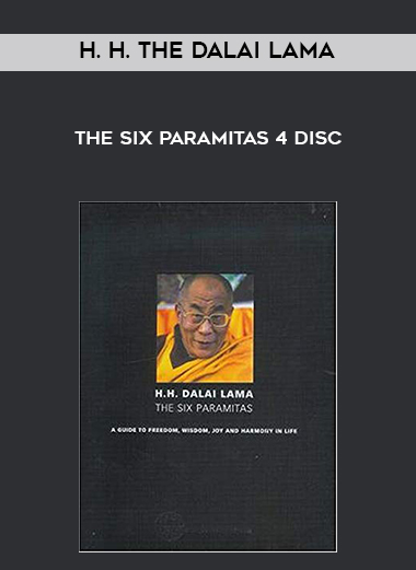 H. H. The Dalai Lama - The Six Paramitas 4 Disc download