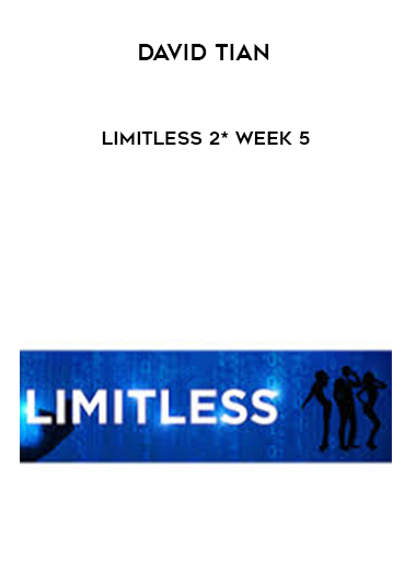 David Tian - Limitless 2* Week 5 download