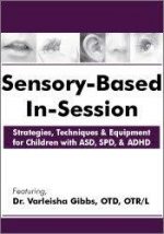 Techniques & Equipment for Children with ASD