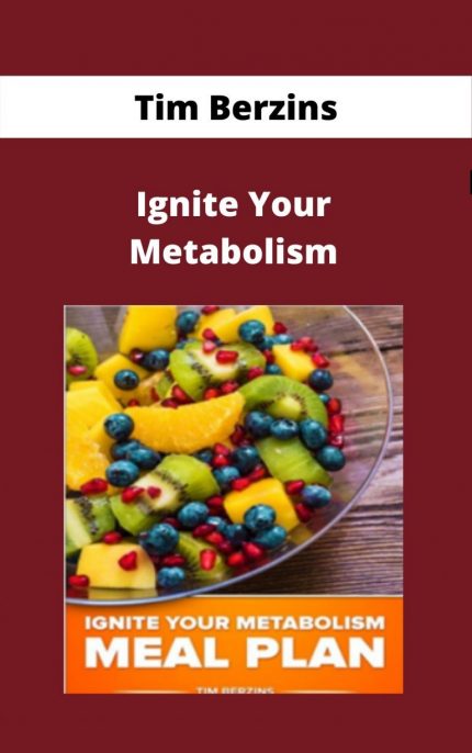 Tim Berzins - Ignite Your Metabolism download
