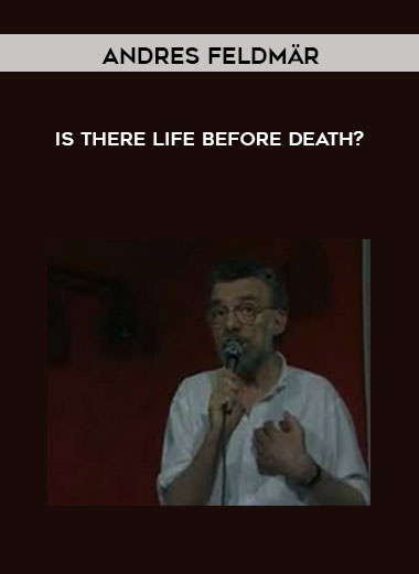 Andres Feldmär - Is there life before death? download