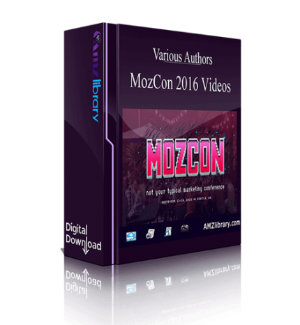 Various Authors - MozCon 2016 Videos download