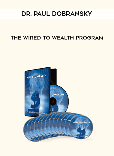 Dr. Paul Dobransky - The Wired to Wealth Program download
