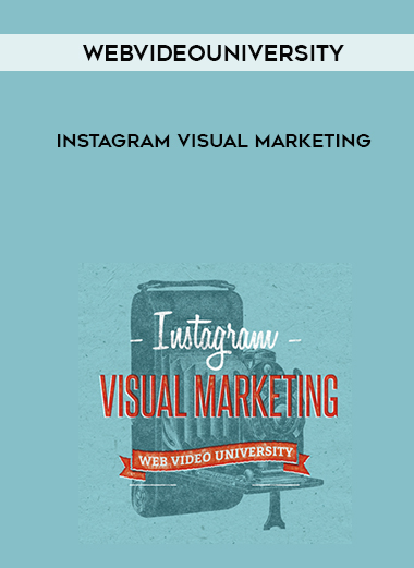 webvideouniversity -  Instagram Visual Marketing download