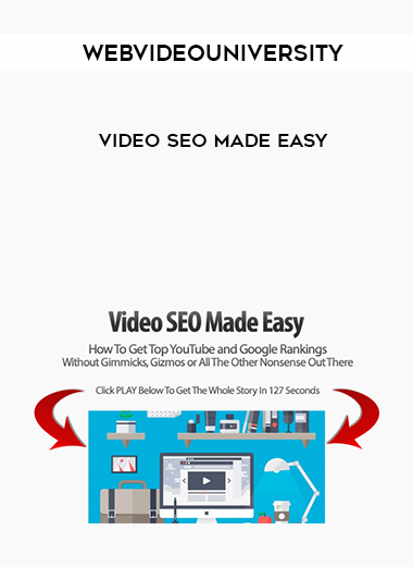 webvideouniversity - Video SEO Made Easy download