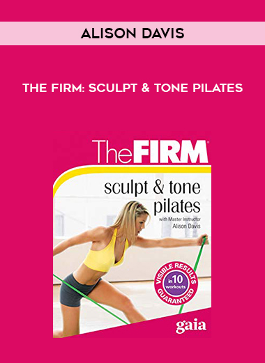 Alison Davis - The Firm: Sculpt & Tone Pilates download