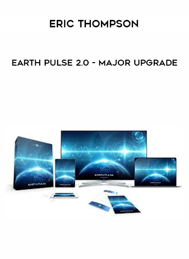 Eric Thompson - Earth Pulse 2.0 - Major Upgrade download