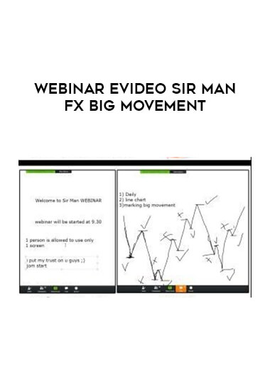 Webinar Evideo Sir Man Fx Big Movement download