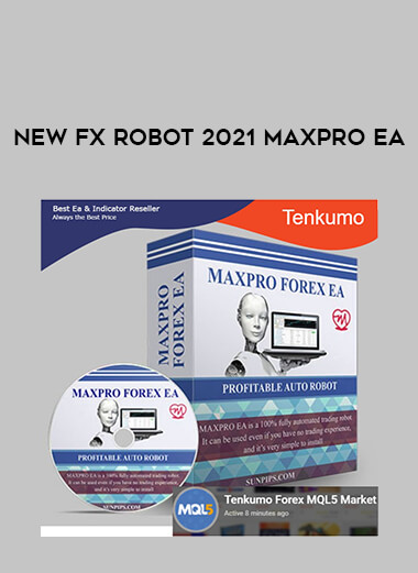 New Fx Robot 2021 MaxPro EA download