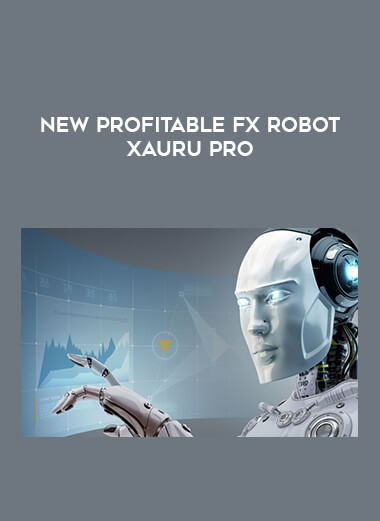 New Profitable Fx Robot Xauru Pro download