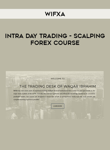 WIFXA – Intra Day Trading – Scalping Forex Course download