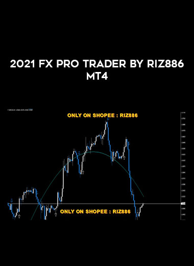 2021 Fx PRO TRADER BY RIZ886 MT4 download