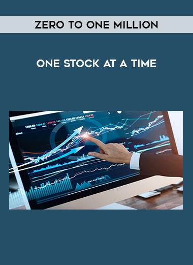 Zero To One Million – One Stock At A Time download