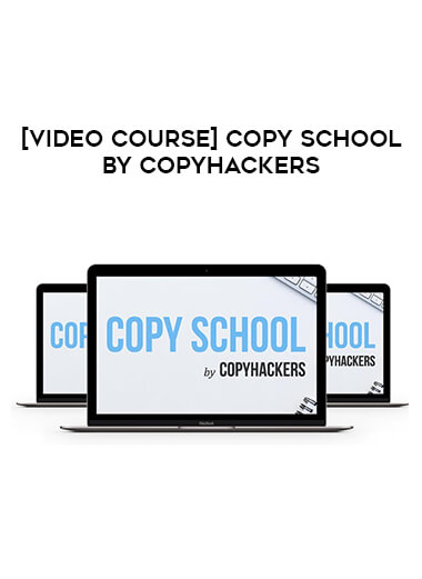 [Video Course] Copy School by Copyhackers download