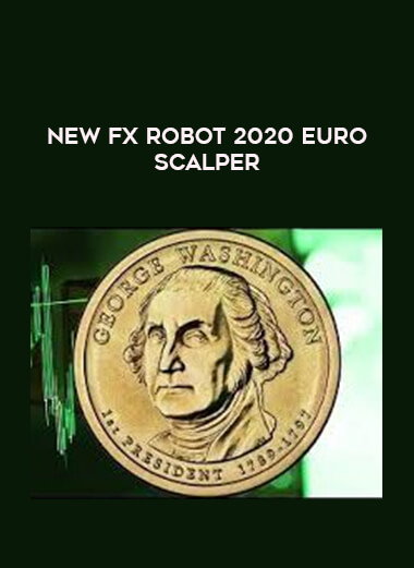 New Fx Robot 2020 Euro Scalper download