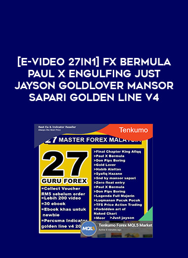 [E-Video 27in1] Fx Bermula Paul X Engulfing just jayson Goldlover Mansor sapari golden line v4 download