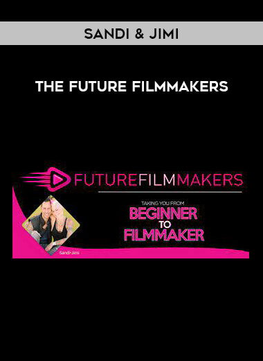 The Future Filmmakers by Sandi & Jimi download