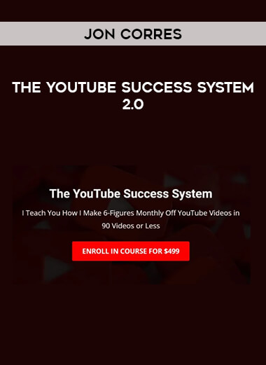 Jon Corres - The YouTube Success System 2.0 download