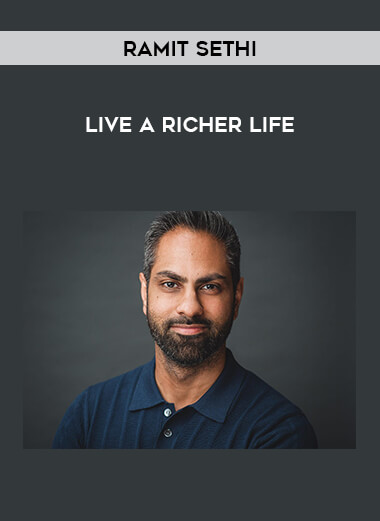 Ramit Sethi - Live a Richer Life download