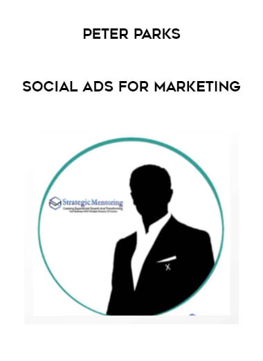 Peter Parks - Social Ads For Marketing download