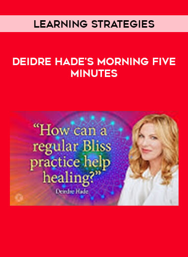 Learning Strategies - Deidre Hade's Morning Five Minutes download