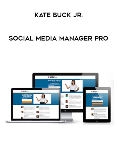Kate Buck Jr. - Social Media Manager Pro download